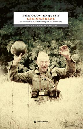 Legionærene - Bok av Per Olov Enquist - Hardback