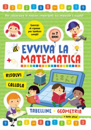 Tabelline e geometria. Evviva la matematica