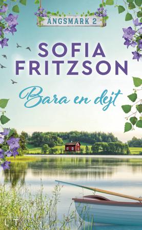 Bara en dejt - Bok av Sofia Fritzson - Pocket
