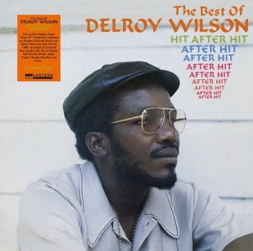 Hit after hit after hit(the best of) Delroy Wilson