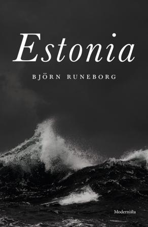 Estonia - Bok av Björn Runeborg - Inbunden