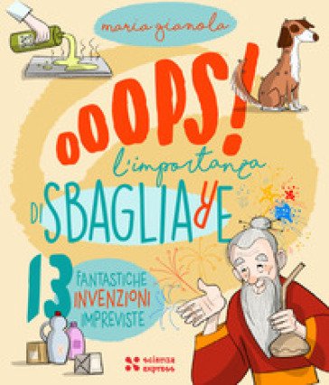 Oops! L'importanza di sbagliare Maria Gianola