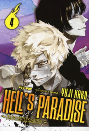 Hell's paradise. Jigokuraku. Vol. 4 Yuji Kaku