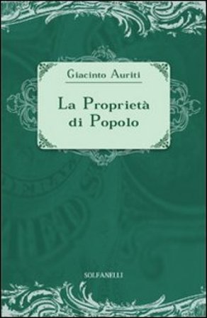 La proprietà di popolo Giacinto Auriti
