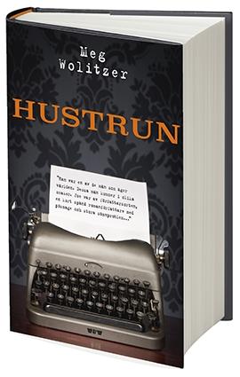Hustrun - Bok av Meg Wolitzer - Inbunden