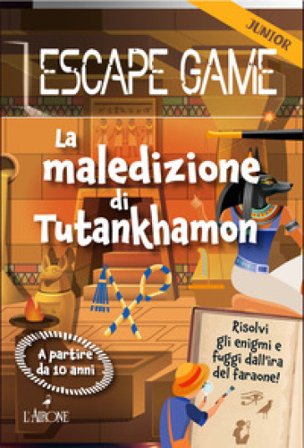 La maledizione di Tutankhamon. Escape game Valérie Cluzel