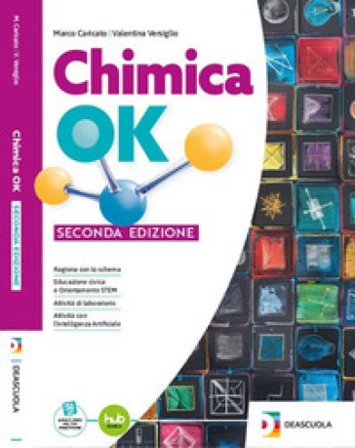 Chimica OK. Per il biennio degli Ist. tecnici tecnologici. Per le Scuole superiori. Con e-book. Con espansione online Marco Caricato