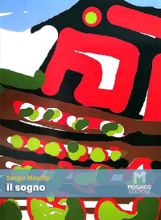 Il sogno Sergio Minetto