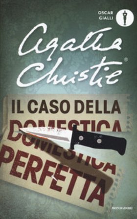 Il caso della domestica perfetta e altre storie Agatha Christie