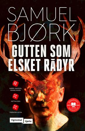 Gutten som elsket rådyr - Bok av Samuel Bjørk - Pocket