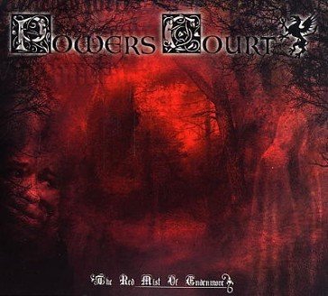 Red mist of endenmore, the POWERS COURT