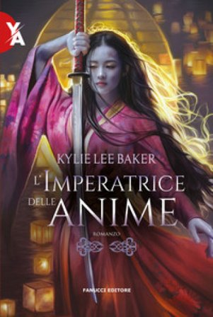 L'imperatrice delle anime Kylie Lee Baker