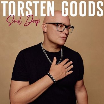 Soul deep Torsten Goods