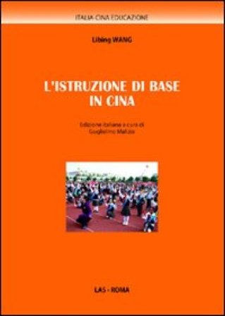 L'istruzione di base in Cina Libing Wang