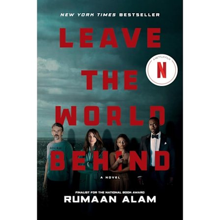 Leave the World Behind [Movie Tie-In] 9780063345010