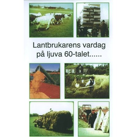 Lantbrukarens vardag på ljuva 60-talet (DVD)