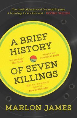 A Brief History of Seven Killings - Bok av Marlon James - Pocket