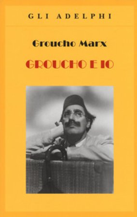 Groucho e io Groucho Marx