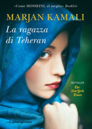 La ragazza di Teheran Marjan Kamali