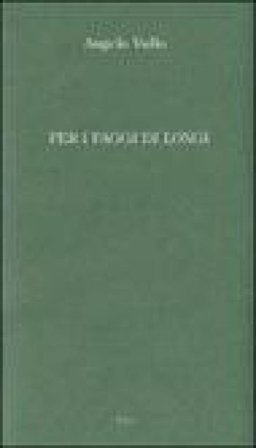 Per i faggi di Longi Angelo Vullo