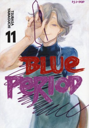Blue period. Vol. 11 Tsubasa Yamaguchi