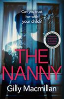 The Nanny - Bok av Gilly Macmillan - Pocket