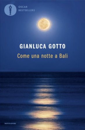 Come una notte a Bali Gianluca Gotto