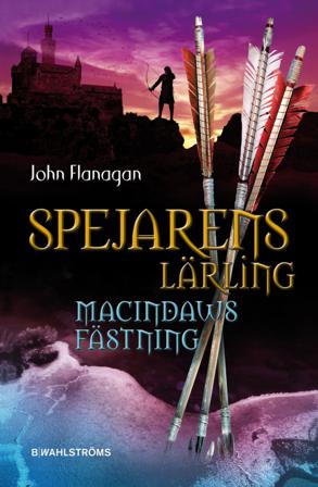 Macindaws fästning - Bok av John Flanagan - Kartonnage