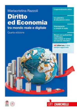 Diritto ed economia tra mondo reale e digitale. Per le Scuole superiori Mariacristina Razzoli