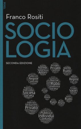 Sociologia. Con aggiornamento online Franco Rositi