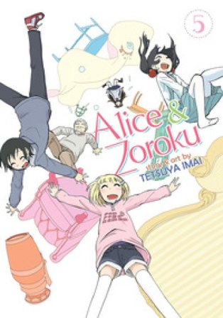 Alice & Zoroku. Vol. 5 Imai Tetsuya