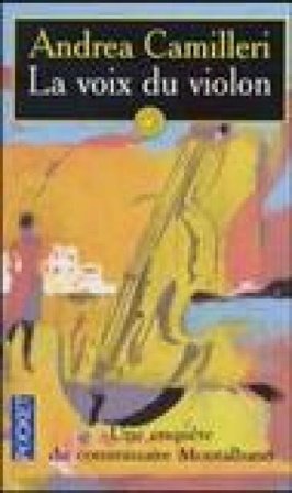 La Voix Du Violon. Testo in lingua francese Andrea Camilleri