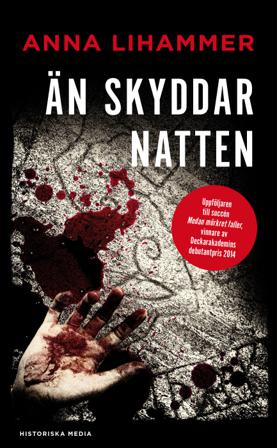 Än skyddar natten - Bok av Anna Lihammer - Pocket
