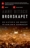 Brorskapet - Bok av Anne Bitsch - Pocket