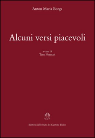 Alcuni versi piacevoli Anton Maria Borga