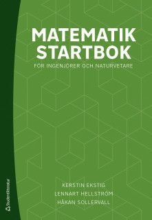 Matematik startbok - För ingenjörer och naturvetare