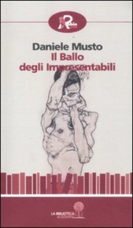 Il ballo degli impresentabili Daniele Musto