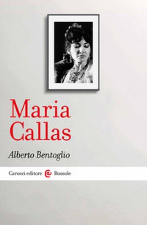 Maria Callas Alberto Bentoglio