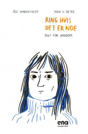 Ring hvis det er noe - Bok av Åse Lisbeth Ombustvedt - Hardback