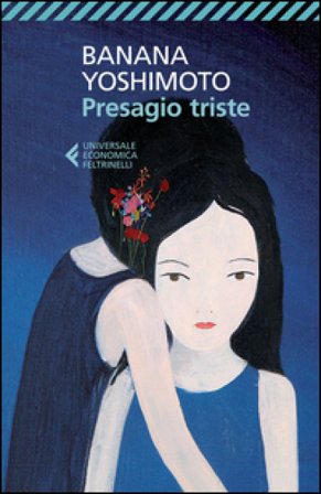 Presagio triste Banana Yoshimoto