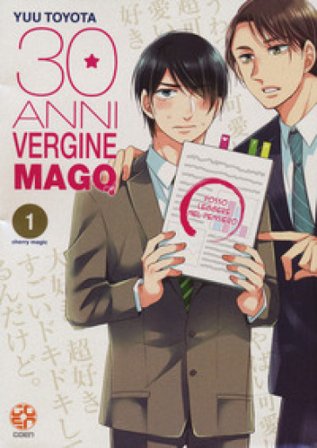 30 anni, vergine, mago. Vol. 1 Yuu Toyota
