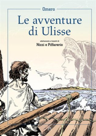 Le avventure di Ulisse di Omero Claudio Nizzi