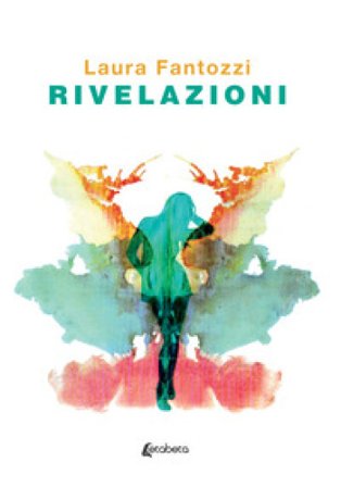Rivelazioni Laura Fantozzi