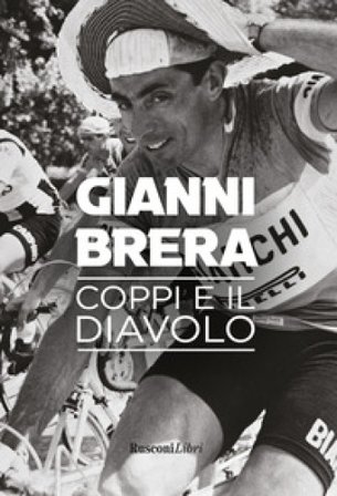 Coppi e il diavolo Gianni Brera