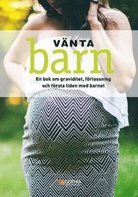 Vänta barn, ISBN: 9789177411147