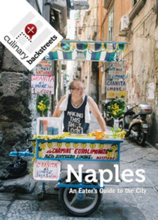 Naples: an eater's guide to the city Amedeo Colella