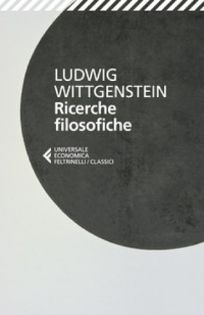 Ricerche filosofiche. Testo originale a fronte Ludwig Wittgenstein