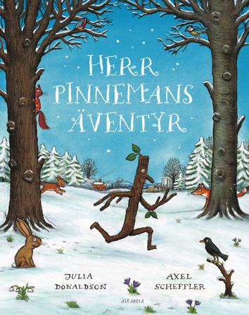 Herr Pinnemans äventyr - Bok av Julia Donaldson - Inbunden