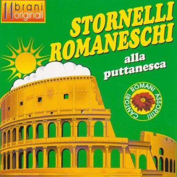 Stornelli romaneschi alla puttanesca NA
