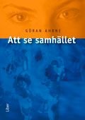 Att se samhället, ISBN: 9789147087075